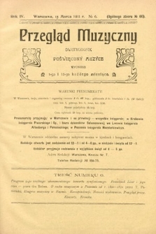 Przegląd Muzyczny : dwutygodnik poświęcony muzyce. 1911, nr 6