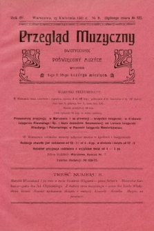 Przegląd Muzyczny : dwutygodnik poświęcony muzyce. 1911, nr 8