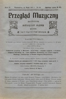 Przegląd Muzyczny : dwutygodnik poświęcony muzyce. 1911, nr 10