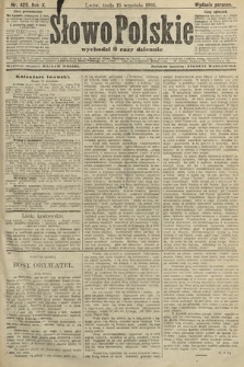 Słowo Polskie (wydanie poranne). 1905, nr 425
