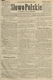Słowo Polskie (wydanie poranne). 1905, nr 476