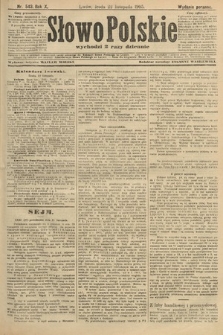 Słowo Polskie (wydanie poranne). 1905, nr 543