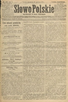 Słowo Polskie (wydanie popołudniowe). 1905, nr 600