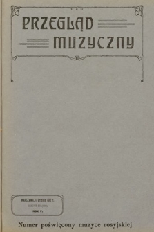 Przegląd Muzyczny. 1912, z. 23