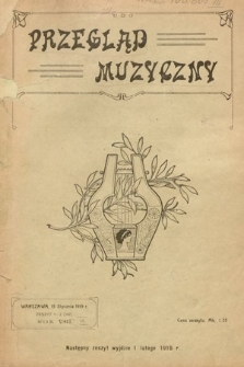 Przegląd Muzyczny. 1919, nr 1-2