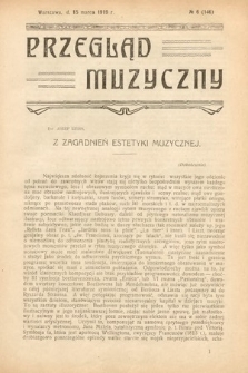 Przegląd Muzyczny. 1919, nr 6