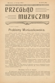 Przegląd Muzyczny. 1919, nr 13-14