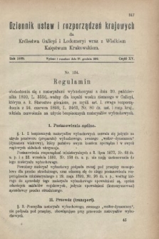 Dziennik Ustaw i Rozporządzeń Krajowych dla Królestwa Galicyi i Lodomeryi wraz z Wielkiem Księstwem Krakowskiem. 1899, cz. 15