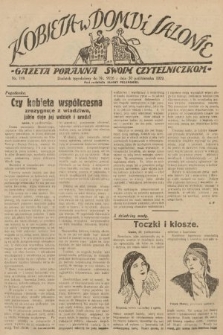 Kobieta w Domu i Salonie : Gazeta Poranna swoim czytelniczkom. 1929, nr 198