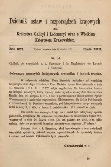 Dziennik Ustaw i Rozporządzeń Krajowych dla Królestwa Galicyi i Lodomeryi wraz z Wielkiem Księstwem Krakowskiem. 1871, cz. 22