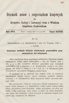Dziennik Ustaw i Rozporządzeń Krajowych dla Królestwa Galicyi i Lodomeryi wraz z Wielkiem Księstwem Krakowskiem. 1872, cz. 33