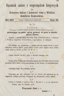 Dziennik Ustaw i Rozporządzeń Krajowych dla Królestwa Galicyi i Lodomeryi wraz z Wielkiem Księstwem Krakowskiem. 1872, cz. 40