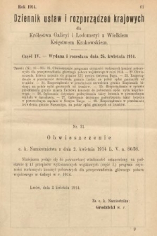 Dziennik Ustaw i Rozporządzeń Krajowych dla Królestwa Galicyi i Lodomeryi wraz z Wielkiem Księstwem Krakowskiem. 1914, cz. 4