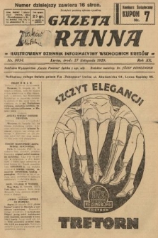 Gazeta Poranna : ilustrowany dziennik informacyjny wschodnich kresów. 1929, nr 9054