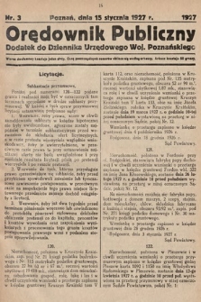 Orędownik Publiczny : dodatek do Dziennika Urzędowego Województwa Poznańskiego. 1927, nr 3