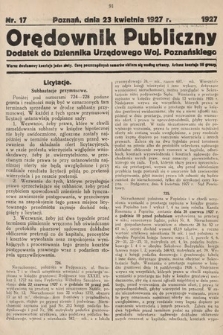 Orędownik Publiczny : dodatek do Dziennika Urzędowego Województwa Poznańskiego. 1927, nr 17