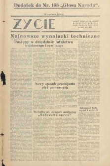 Życie : bezpłatny naukowo-popularny ilustrowany dodatek Głosu Narodu : dodatek do nr 168 „Głosu Narodu”. 1933