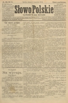 Słowo Polskie (wydanie popołudniowe). 1904, nr 420