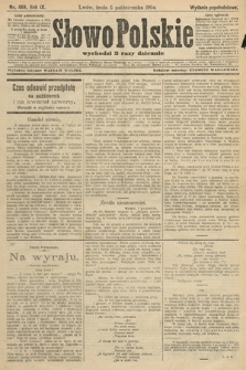 Słowo Polskie (wydanie popołudniowe). 1904, nr 468