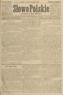 Słowo Polskie (wydanie popołudniowe). 1904, nr 533