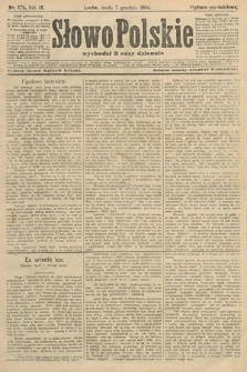 Słowo Polskie (wydanie popołudniowe). 1904, nr 575