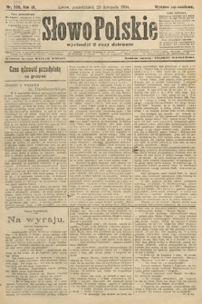 Słowo Polskie (wydanie popołudniowe). 1904, nr 559