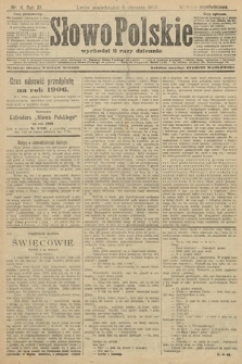 Słowo Polskie (wydanie popołudniowe). 1906, nr 11