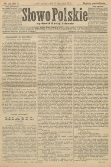 Słowo Polskie (wydanie popołudniowe). 1906, nr 23