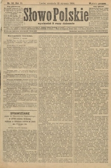 Słowo Polskie (wydanie poranne). 1906, nr 34