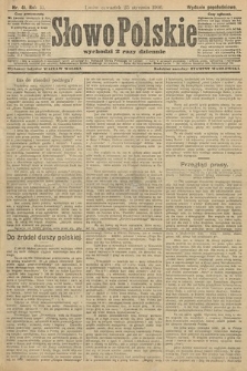 Słowo Polskie (wydanie popołudniowe). 1906, nr 41