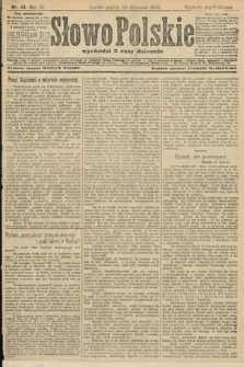 Słowo Polskie (wydanie popołudniowe). 1906, nr 43