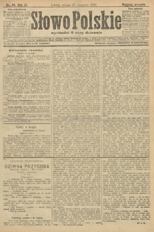 Słowo Polskie (wydanie poranne). 1906, nr 44