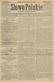 Słowo Polskie (wydanie poranne). 1906, nr 46