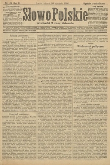 Słowo Polskie (wydanie popołudniowe). 1906, nr 49