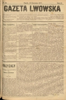 Gazeta Lwowska. 1897, nr 86
