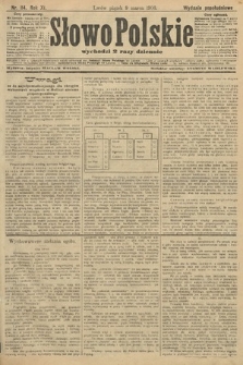 Słowo Polskie (wydanie popołudniowe). 1906, nr 114