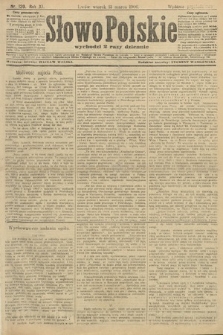 Słowo Polskie (wydanie popołudniowe). 1906, nr 120