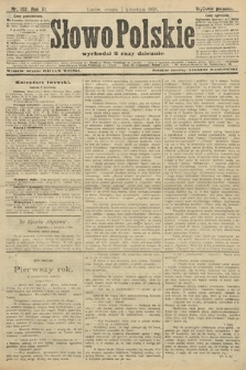 Słowo Polskie (wydanie poranne). 1906, nr 152