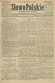 Słowo Polskie (wydanie poranne). 1906, nr 154