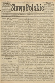 Słowo Polskie (wydanie popołudniowe). 1906, nr 157