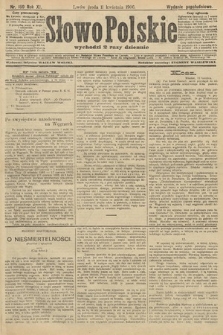 Słowo Polskie (wydanie popołudniowe). 1906, nr 159