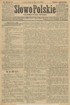 Słowo Polskie (wydanie popołudniowe). 1906, nr 165