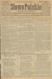 Słowo Polskie (wydanie popołudniowe). 1906, nr 168