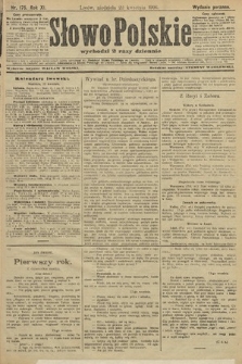 Słowo Polskie (wydanie poranne). 1906, nr 175