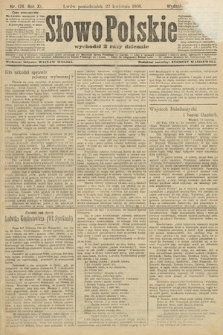 Słowo Polskie (wydanie popołudniowe). 1906, nr 176