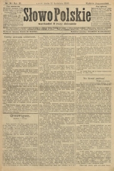 Słowo Polskie (wydanie popołudniowe). 1906, nr 180