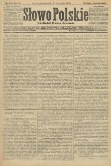 Słowo Polskie (wydanie popołudniowe). 1906, nr 188