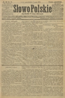 Słowo Polskie (wydanie popołudniowe). 1906, nr 199