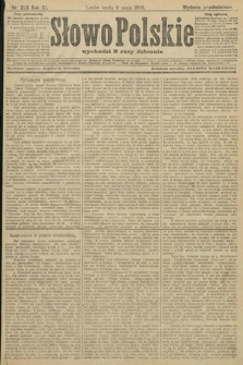 Słowo Polskie (wydanie popołudniowe). 1906, nr 203