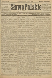 Słowo Polskie (wydanie popołudniowe). 1906, nr 211